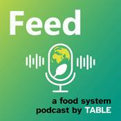 Podcast Feed: a food systems podcast