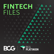Podcast Fintech Files: Insights on TECH by BCG Platinion