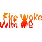 Podcast Fire woke with me