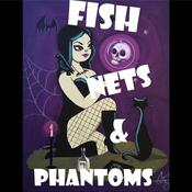 Podcast Fishnets and Phantoms Podcast