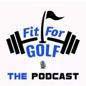 Podcast Fit For Golf