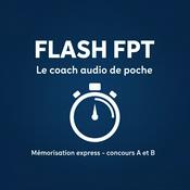 Podcast Flash FPT - Préparation Concours Fonction Publique Territoriale