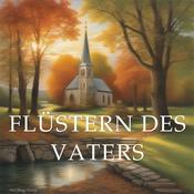 Podcast Flüstern des Vaters