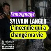 Podcast Fondation MAIF - Témoignages incendies batteries