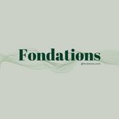Podcast Fondations
