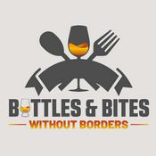 Podcast Bottles & Bites Without Borders