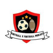 Podcast Football v Football Podcast