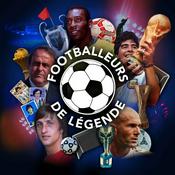Podcast Footballeurs de légende