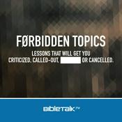 Podcast Førbidden Topics — Bible Study with Mike Mazzalongo