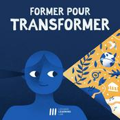 Podcast Former pour transformer