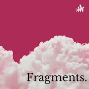 Podcast Fragments