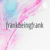 Podcast frankbeingfrank