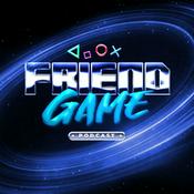 Podcast Friend Game Podcast