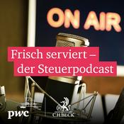 Podcast Frisch serviert - der Steuerpodcast