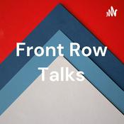 Podcast Front Row Talks