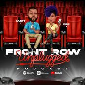 Podcast Front Row Unplugged Podcast