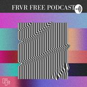 Podcast FRVR FREE Podcast