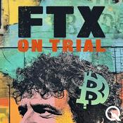 Podcast FTX on Trial