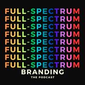 Podcast Full-Spectrum Branding