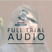 Podcast Full Trial Audio: CA v. Monica Sementill