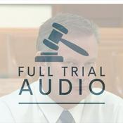 Podcast Full Trial Audio: Chad Daybell, Doomsday Cult Prophet