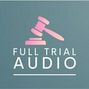 Podcast Full Trial Audio: Jeffrey Dahmer