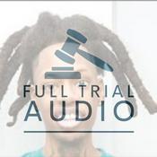 Podcast Full Trial Audio: Julio Foolio Murder Trial