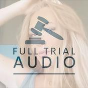 Podcast Full Trial Audio: Sarah Grace Patrick - TikTok Teen Double Murder
