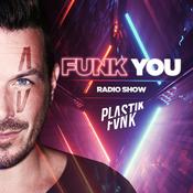 Podcast Plastik Funk - Funk You Radio