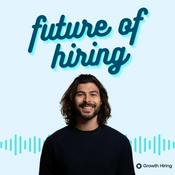 Podcast Future of Hiring