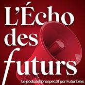 Podcast L’Écho des futurs