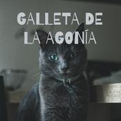Podcast GALLETA DE LA AGONÍA