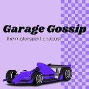 Podcast Garage Gossip || the motorsport podcast