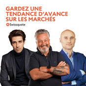 Podcast 🇫🇷 Gardez une tendance d'avance sur les marchés avec Swissquote