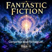 Podcast Gargantua and Pantagruel, Book III