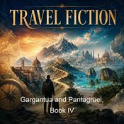 Podcast Gargantua and Pantagruel, Book IV