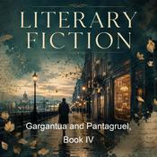 Podcast Gargantua and Pantagruel, Book IV