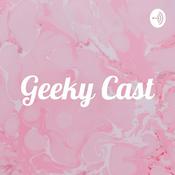 Podcast Geeky Cast