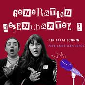 Podcast Génération désenchantée ?