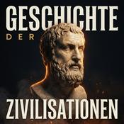 Podcast Geschichte der Zivilisationen