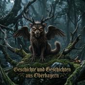Podcast Geschichte und Geschichten aus Oberbayern