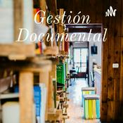 Podcast Gestión Documental