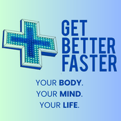 Podcast Get Better Faster