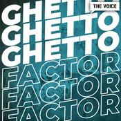 Podcast Ghetto Factor