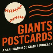 Podcast Giants Postcards: A San Francisco Giants Podcast
