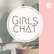 Podcast Girls chat