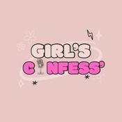 Podcast Girl’s confess’