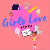 Podcast Girls Love