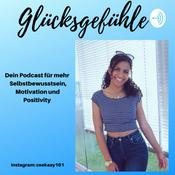 Podcast Glücksgefühle