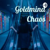 Podcast Goldmind Chaos